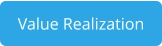 Value Realization